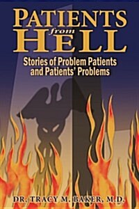 Patients from Hell (Paperback)