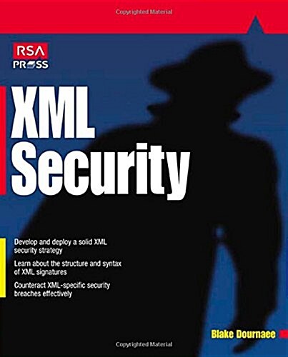 XML Security (Paperback)