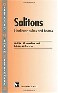 Solitons : Non-linear Pulses and Beams (Hardcover)