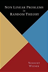 Nonlinear Problems in Random Theory (Paperback)