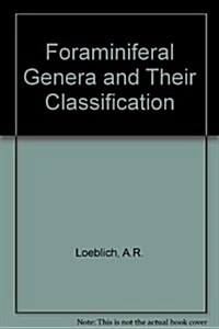Foraminiferal Genera and Their Classification (Hardcover, 1)
