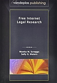 Free Internet Legal Research (Paperback)
