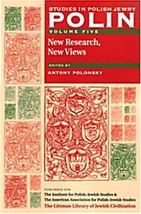 Polin: Studies in Polish Jewry Volume 5 : New Research, New Views (Paperback)