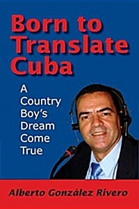Born to Translate Cuba (Paperback)