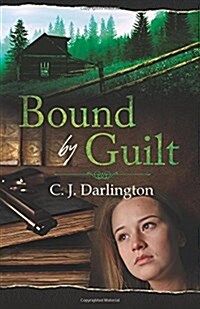 Bound by Guilt (Paperback)