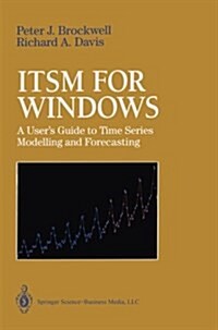 Itsm for Windows: A Users Guide to Time Series Modelling and Forecasting (Paperback, 1994)