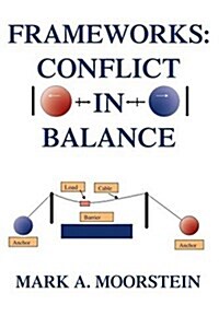 Frameworks: Conflict in Balance (Paperback)