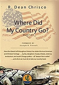 Where Did My Country Go? (Hardcover)