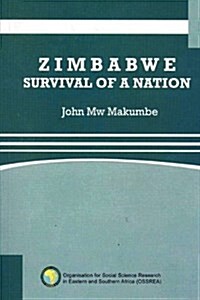 Zimbabwe: Survival of a Nation (Paperback)