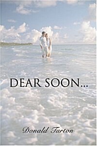 Dear Soon... (Paperback)