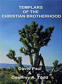 Templars of the Christian Brotherhood (Paperback)