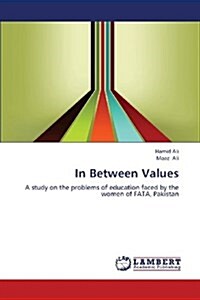 In Between Values (Paperback)