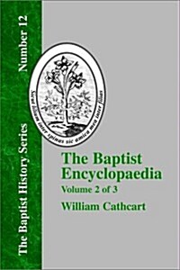 The Baptist Encyclopedia - Vol. 2 (Paperback)
