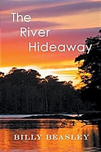 The River Hideaway (Paperback)