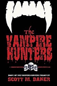 The Vampire Hunters (Paperback, Emby)