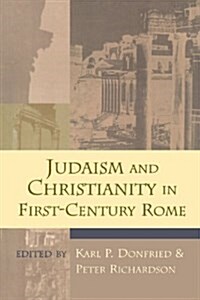Judaism and Christianity in First-Century Rome (Paperback)