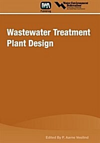 Wastewater Treatment Plant Design (Paperback)