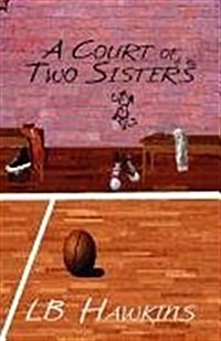 A Court of Two Sisters (Paperback)