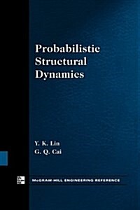 Probabilistic Structural Dynamics (Paperback)