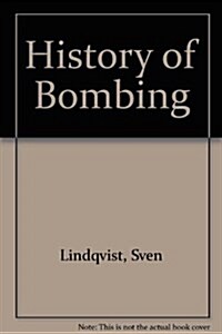 History of Bombing (Paperback)