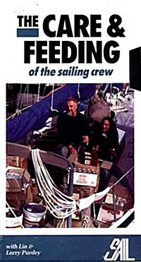 The Care and Feeding of Sailing Crew (VHS Tape, Video)