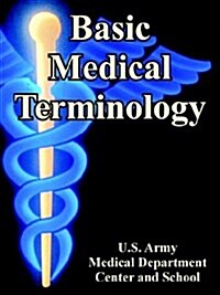 Basic Medical Terminology (Paperback)