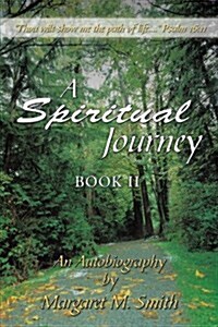 A Spiritual Journey: Book II (Paperback)