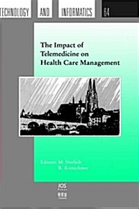 The Impact of Telemedicine on Health Care Management (Hardcover)