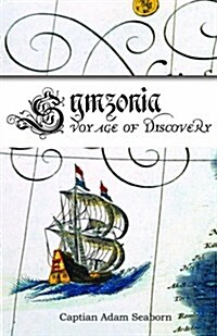 Symzonia: A Voyage of Discovery (Paperback)