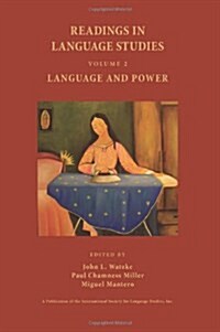 Readings in Language Studies, Volume 2: Language and Power (Paperback)