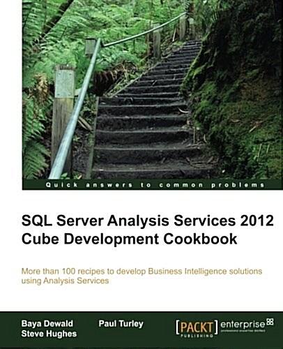 SQL Server Analysis Services 2012 Cube Development Cookbook (Paperback)