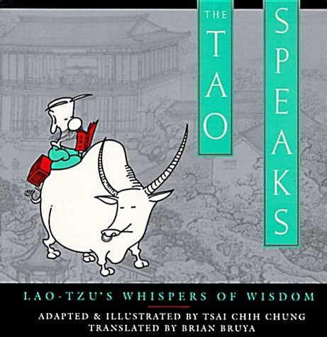 [중고] The Tao Speaks: Lao-Tzu‘s Whispers of Wisdom (Paperback, Anchor Books ed)