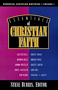 Essentials of Christian Faith (Essential Christian Doctrine) (Paperback)