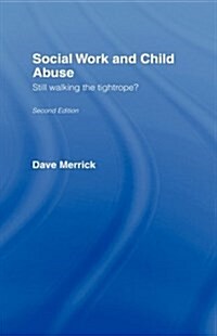 Social Work and Child Abuse : The Impossible Profession (Paperback)