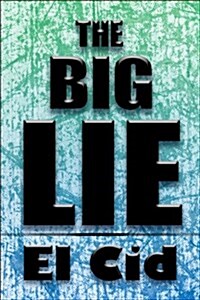 The Big Lie (Paperback)