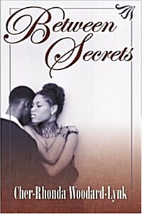 Between Secrets (Paperback)
