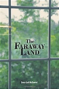 The Faraway Land (Paperback)