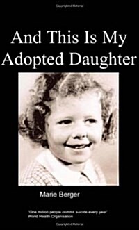 ..and this is my adopted Daughter (Paperback)