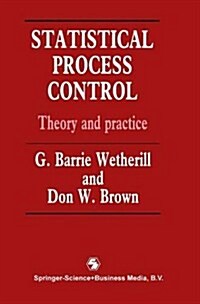 Statistical Process Control: Theory and Practice, Third Edition (Chapman & Hall/CRC Texts in Statistical Science) (Hardcover, 3)
