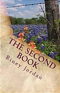 The Second Book: More thoughts, stories and happenings (Paperback, 1)