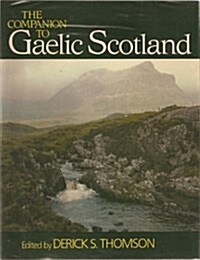 The Companion to Gaelic Scotland (Hardcover)