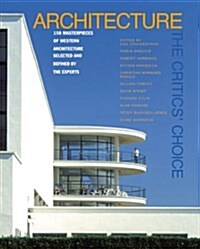 Architecture: The Critics Choice (Hardcover, 0)