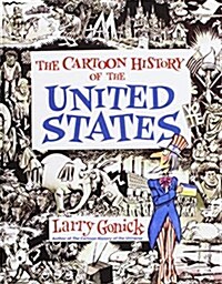 The Cartoon History of the United States (Library Binding)