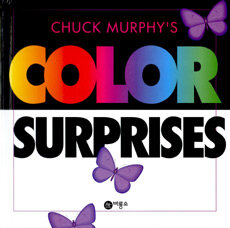 Color Surprises (깜짝깜짝! 색깔들 영문판) - Chuck Murphy's