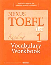 Nexus TOEFL iBT Reading Level 1