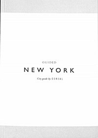 City Guide by CEREAL(영국판) : New York