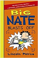 Big Nate Blasts Off (Paperback)