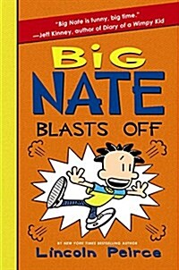 [중고] Big Nate Blasts Off (Paperback)