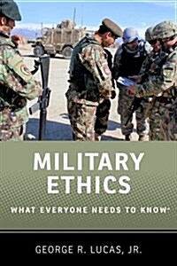 [중고] Military Ethics: What Everyone Needs to Know (Paperback)