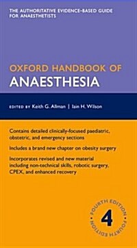 Oxford Handbook of Anaesthesia (Paperback, 4 Revised edition)